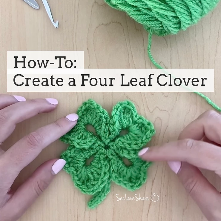 HOW TO MAKE A CROCHET FOUR LEAF CLOVER 