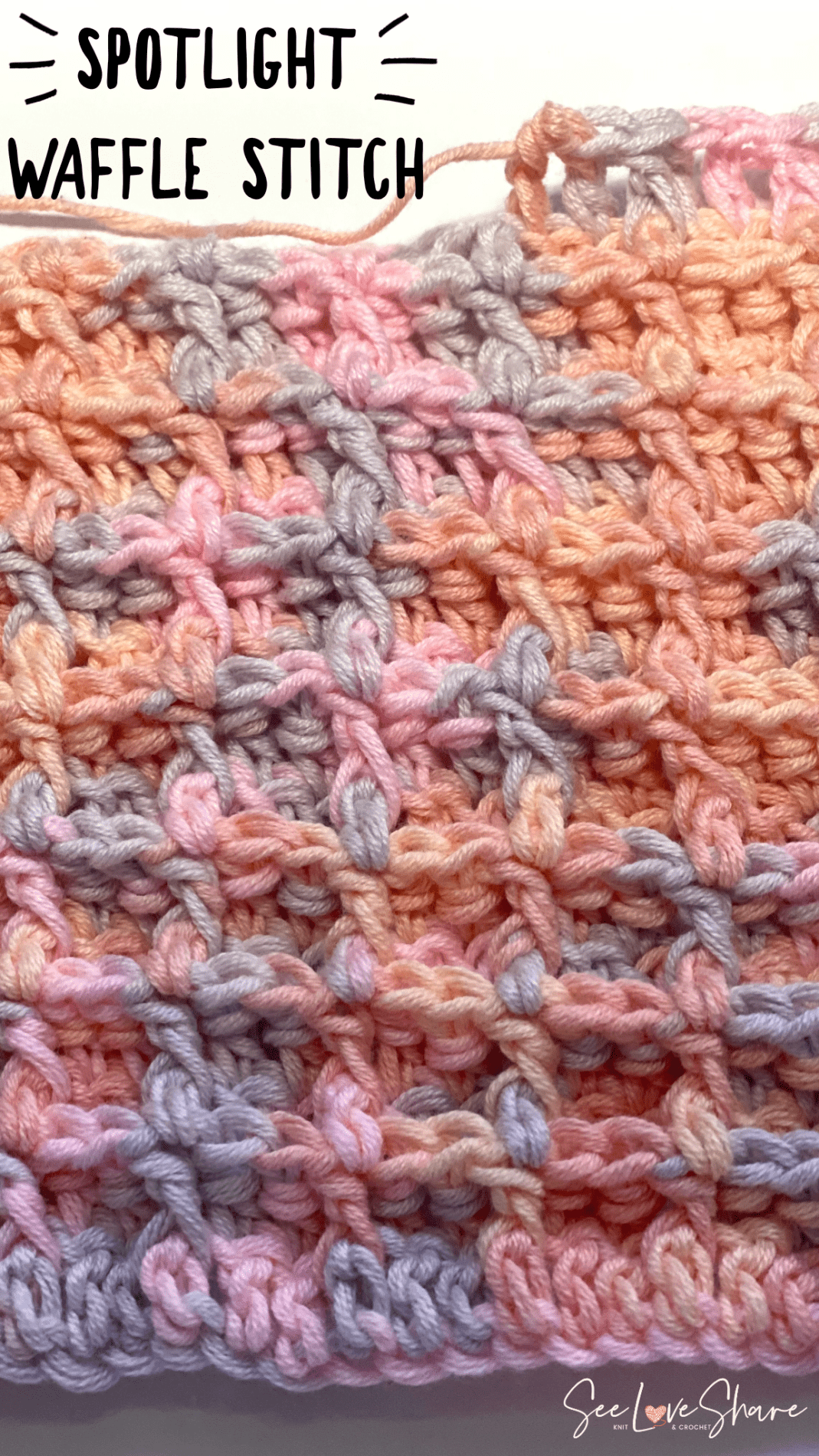 Spotlight Stitch: Waffle Stitch and Video Tutorial (Crochet)