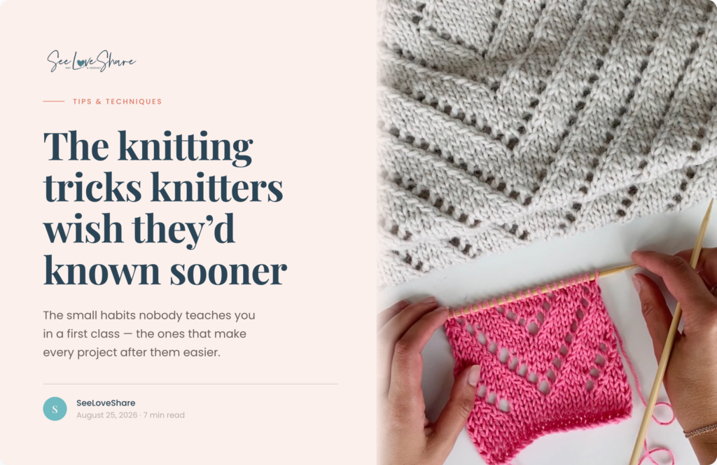The Knitting Tricks Knitters Wish They'd Known Sooner